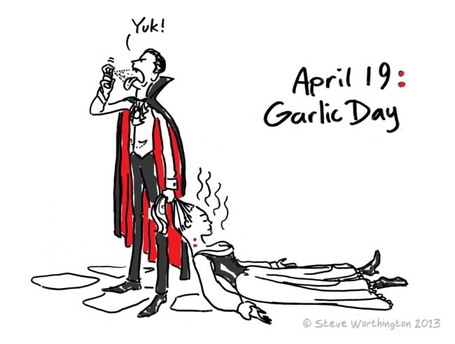 Illustration of odd holidays. April 19 is garlic day, showing Dracula spraying his bad breath after sucking the blood from a woman who has eaten garlic, in a New Yorker cartoon style